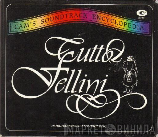  - Tutto Fellini