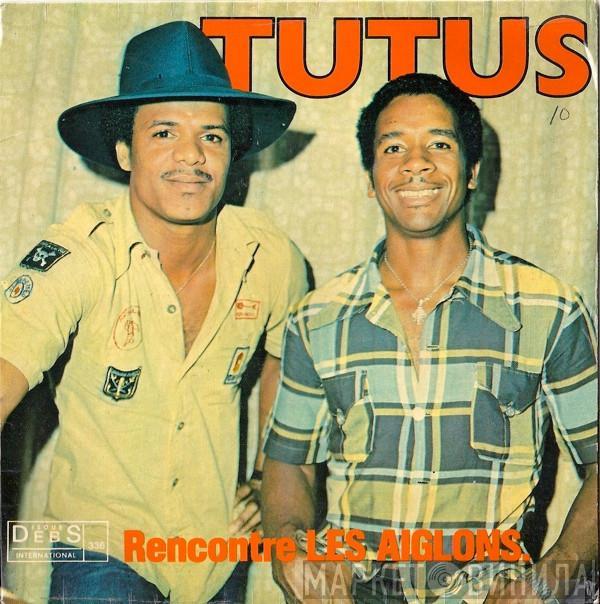 Tutus, Les Aiglons - Kiki / 15 Octobre En Guyane