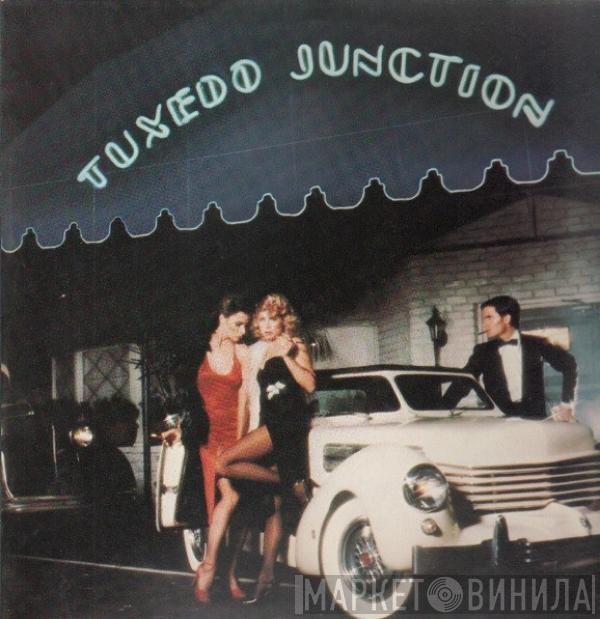 Tuxedo Junction - Tuxedo Junction