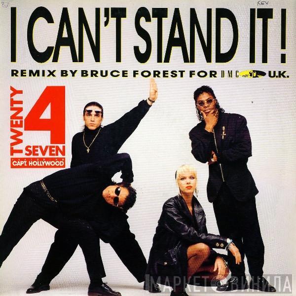 Twenty 4 Seven, Captain Hollywood - I Can't Stand It! (The Remix)