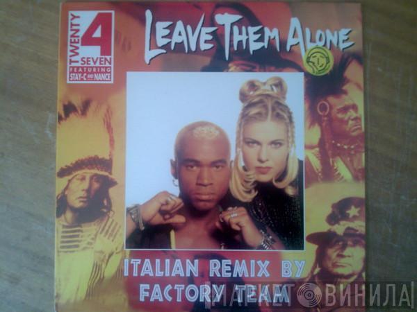  Twenty 4 Seven  - Leave Them Alone (Italian Remixes)