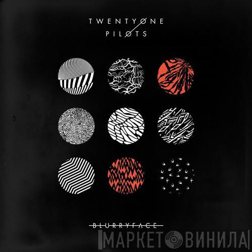  Twenty One Pilots  - Blurryface