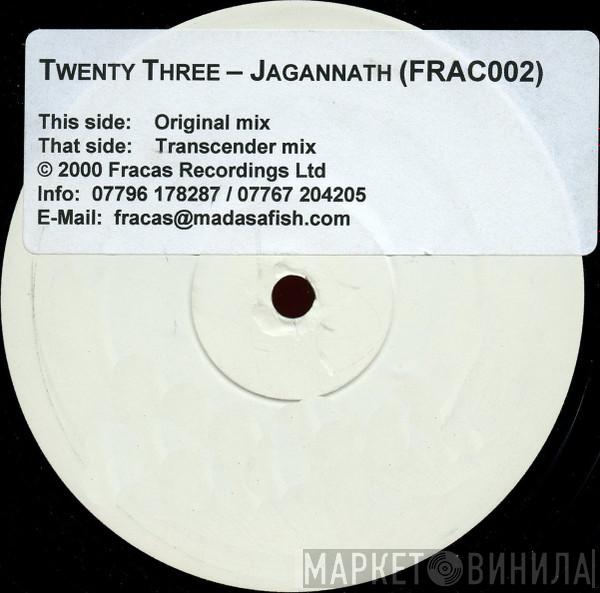 Twenty Three - Jagannath