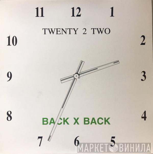 Twenty To Two - Back For Good