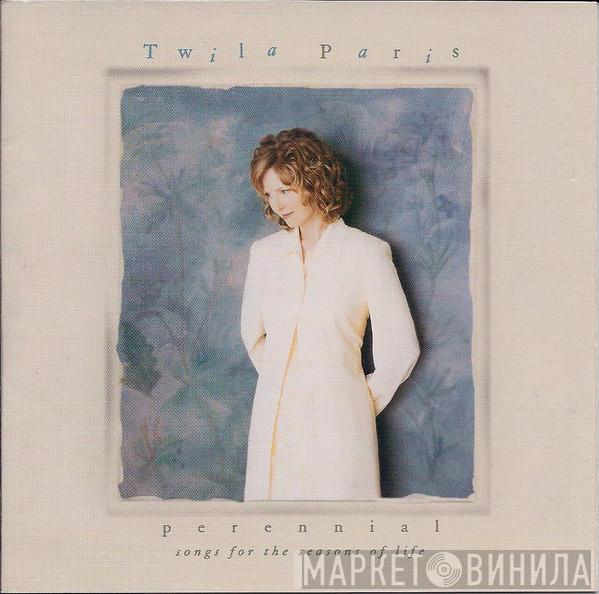  Twila Paris  - Perennial (Songs For The Seasons Of Life)