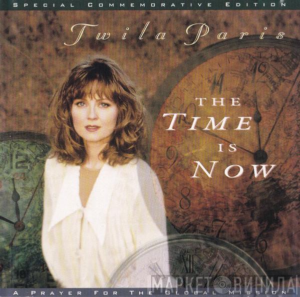  Twila Paris  - The Time Is Now