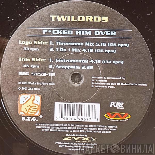 Twilords - F*cked Him Over