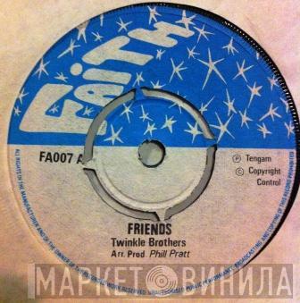 Twinkle Brothers - Friends / No Big Thing