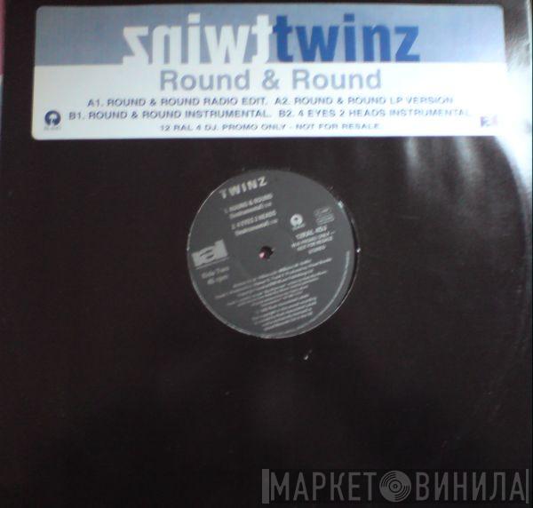Twinz  - Round & Round