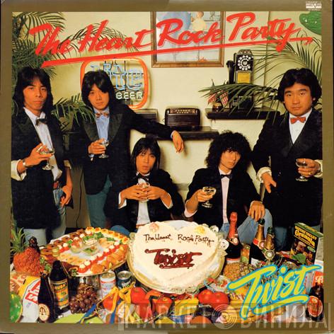 Twist   - The Heart Rock Party
