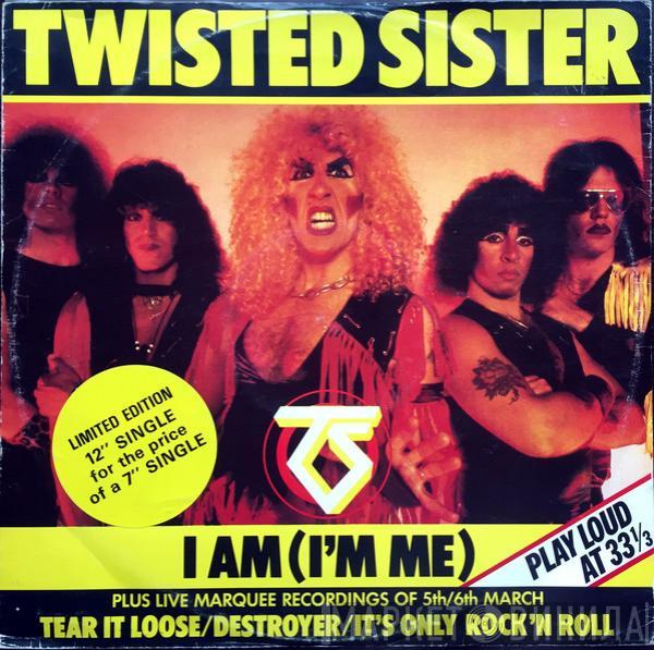 Twisted Sister - I Am (I'm Me)