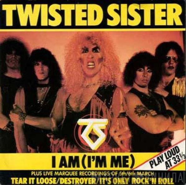  Twisted Sister  - I Am (I'm Me)