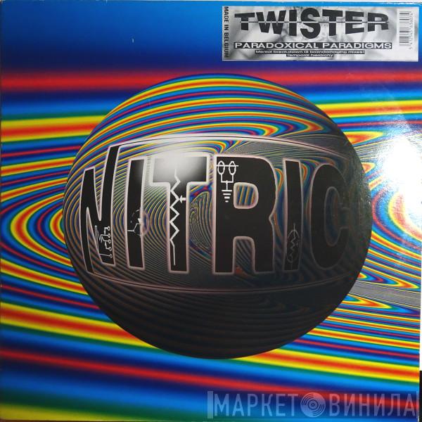 Twister - Paradoxical Paradigms