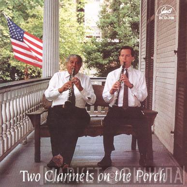 - Two Clarinets On The Porch