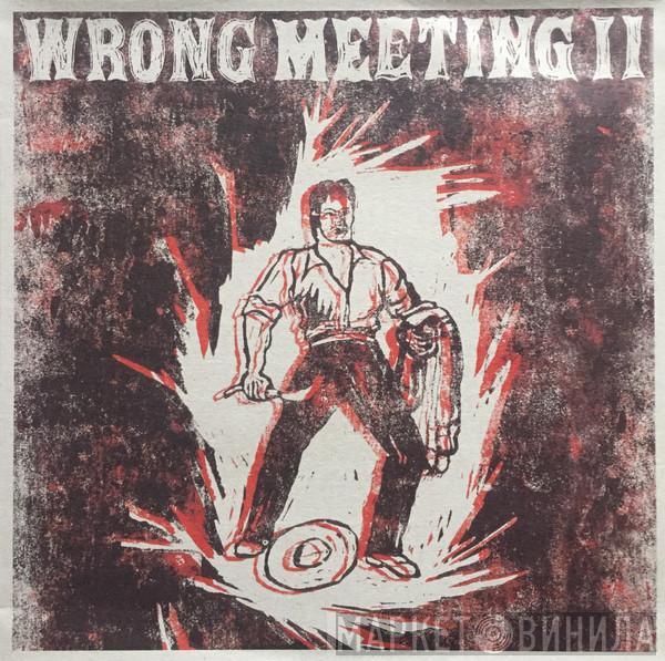  Two Lone Swordsmen  - Wrong Meeting II