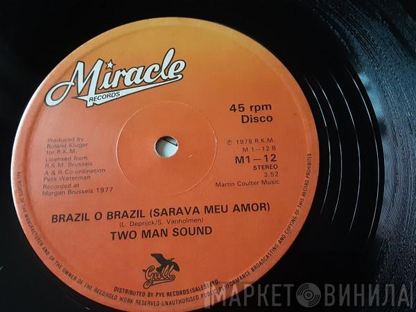  Two Man Sound  - Que Tal America / Brazil O Brazil