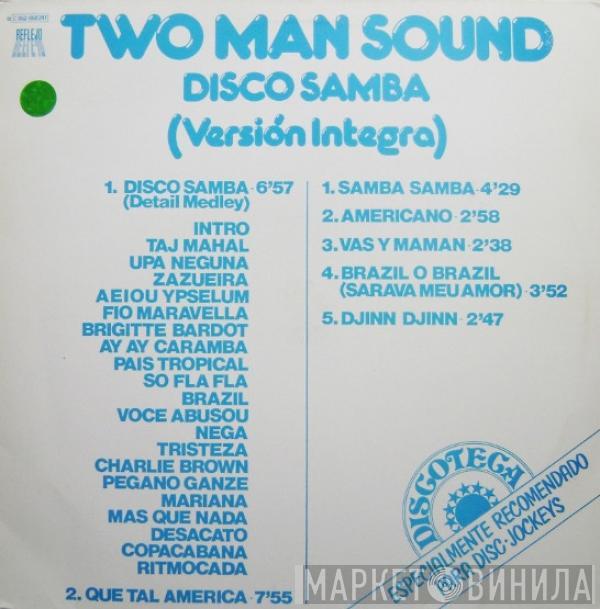 Two Man Sound - Disco Samba (Versión Integra)