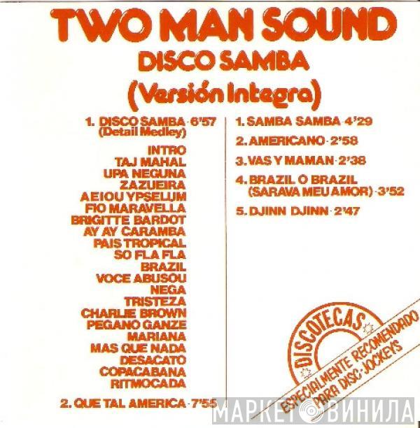  Two Man Sound  - Disco Samba (Versión Integra)