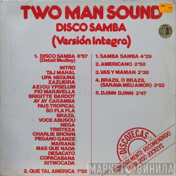 Two Man Sound - Disco Samba (Versión Integra)