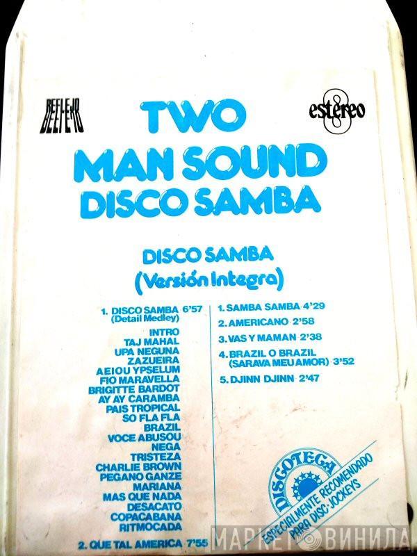 Two Man Sound - Disco Samba