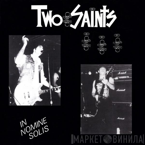 Two Saints - In Nomine Solis