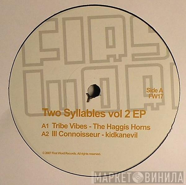  - Two Syllables Vol 2 EP