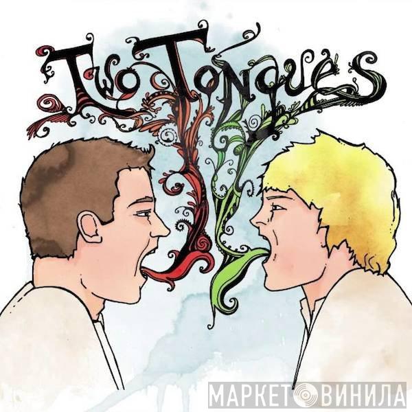 Two Tongues - Two Tongues
