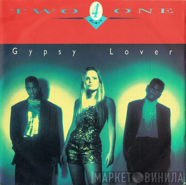 Two4One - Gypsy Lover