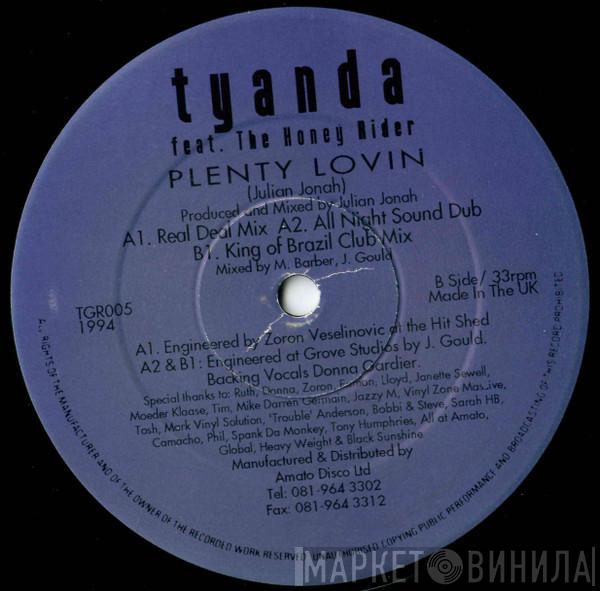 Tyanda, The Honey Rider - Plenty Lovin
