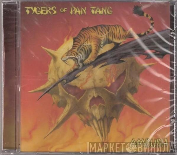  Tygers Of Pan Tang  - Ambush
