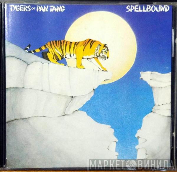  Tygers Of Pan Tang  - Spellbound