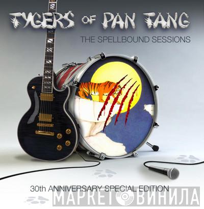  Tygers Of Pan Tang  - The Spellbound Sessions