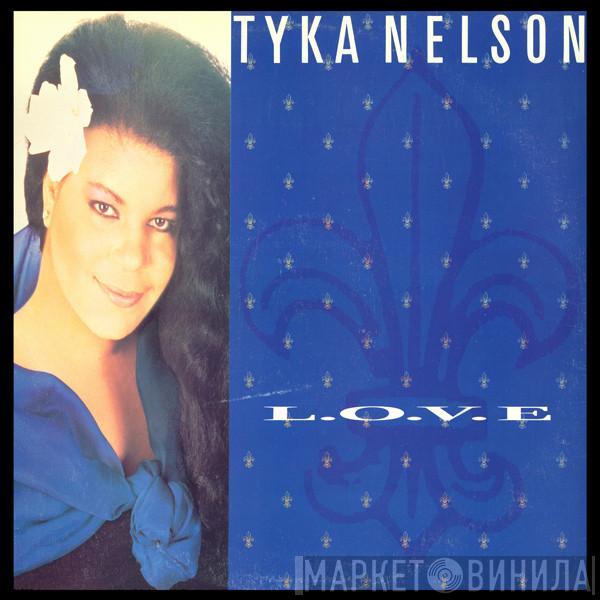 Tyka Nelson - L.O.V.E.