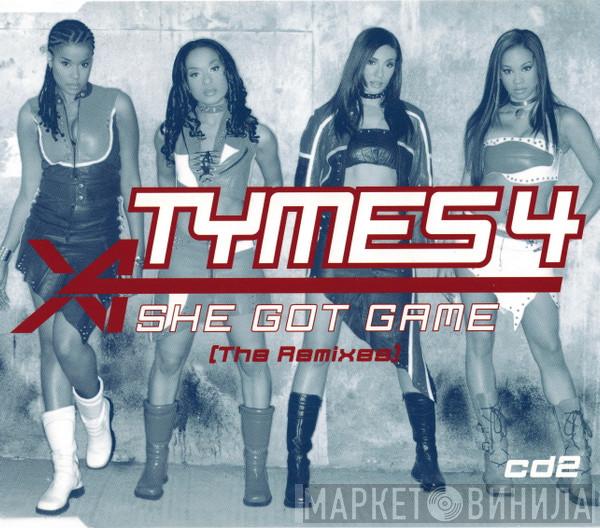 Tymes 4 - She Got Game (The Remixes)