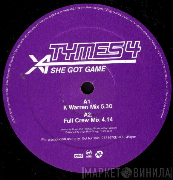 Tymes 4 - She Got Game