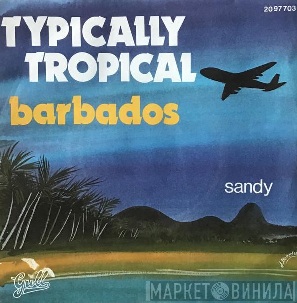  Typically Tropical  - Barbados