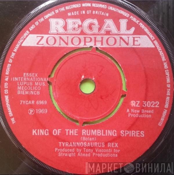Tyrannosaurus Rex - King Of The Rumbling Spires