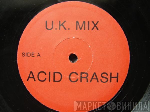 Tyree Cooper, Trilogy - Acid Crash / Red Hot (U.K. Mixes)