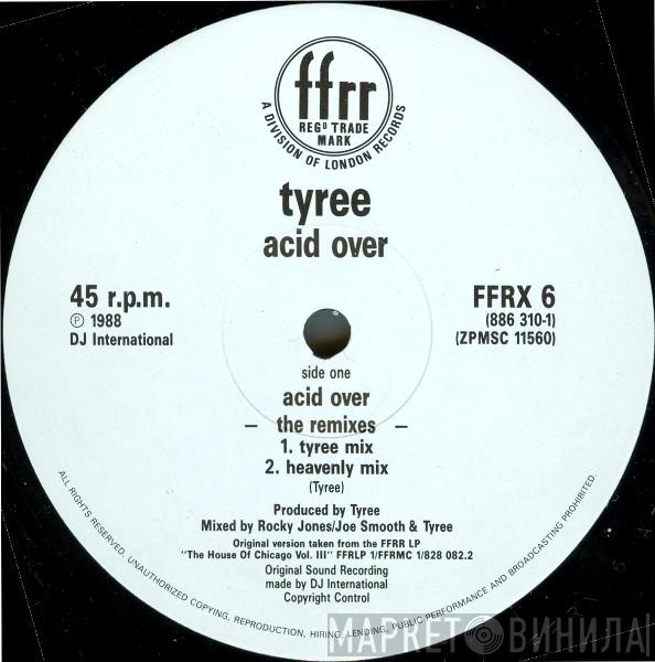 Tyree Cooper - Acid Over (The Remixes)