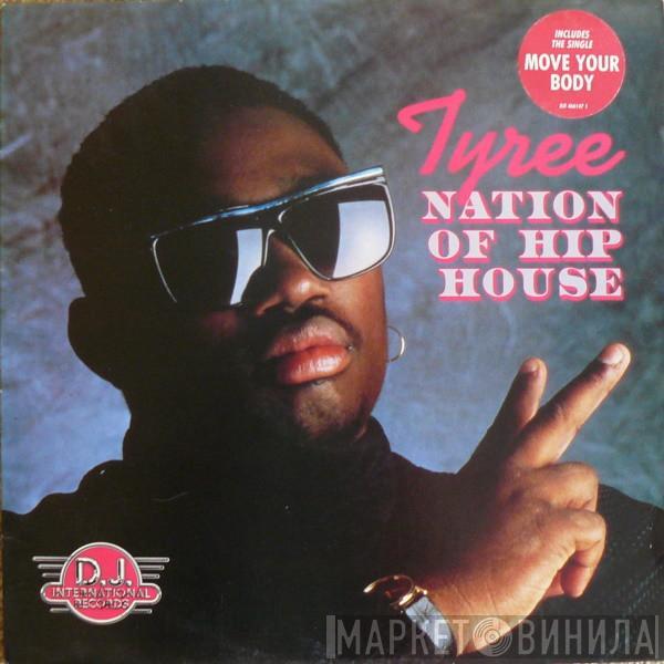 Tyree Cooper - Nation Of Hip House