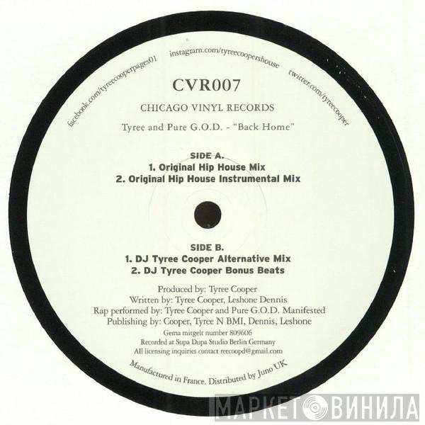 Tyree Cooper, Pure God Manifested - Back Home