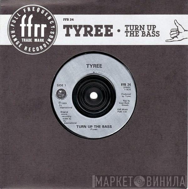 Tyree Cooper - Turn Up The Bass