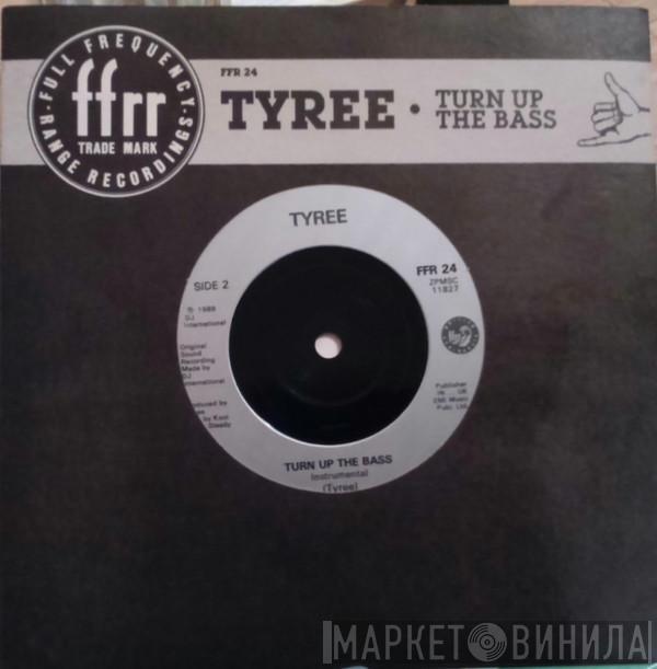 Tyree Cooper - Turn Up The Bass