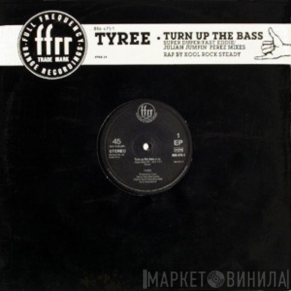 Tyree Cooper - Turn Up The Bass