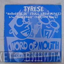 Tyrese - Nobody Else (Full Crew Mixes)