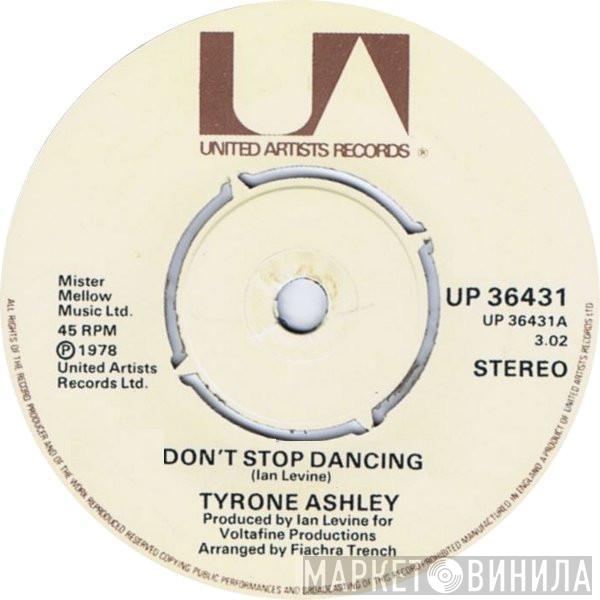 Tyrone Ashley - Don't Stop Dancing