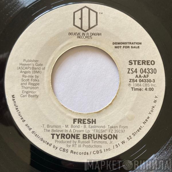 Tyrone Brunson - Fresh