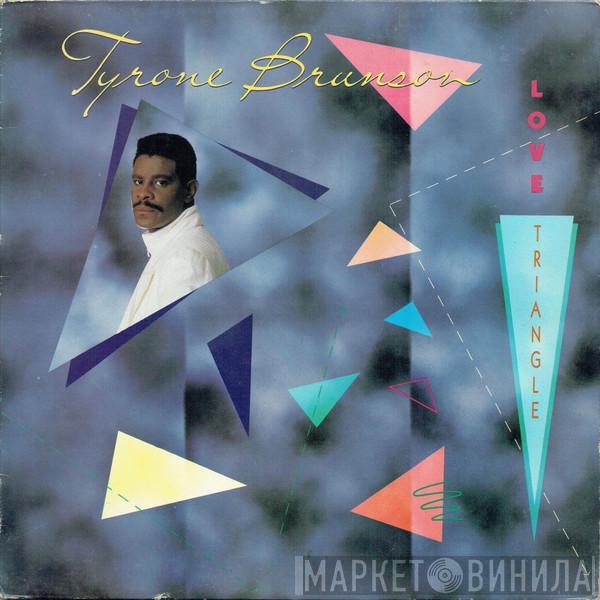 Tyrone Brunson - Love Triangle