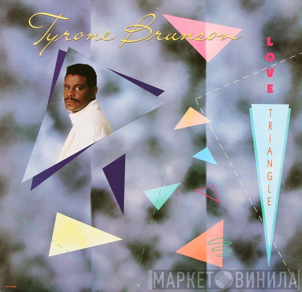 Tyrone Brunson - Love Triangle