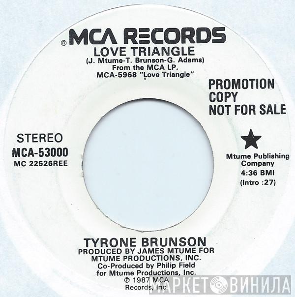  Tyrone Brunson  - Love Triangle